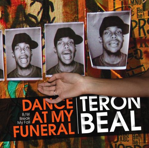 Beal , Teron - Dance At My Funeral (Maxi)