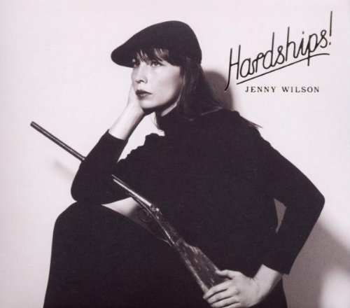 Wilson , Jenny - Hardships