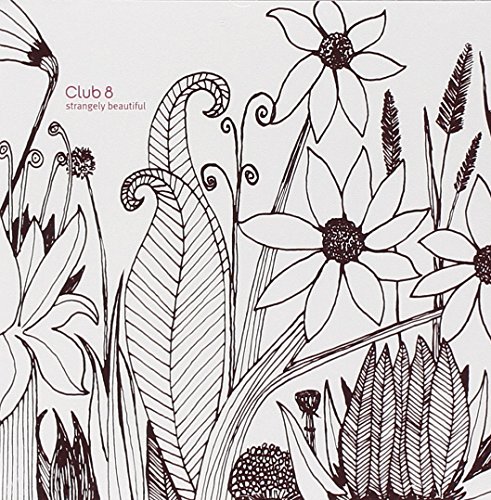 Club 8 - Strangely Beautiful ( Bonustracks)