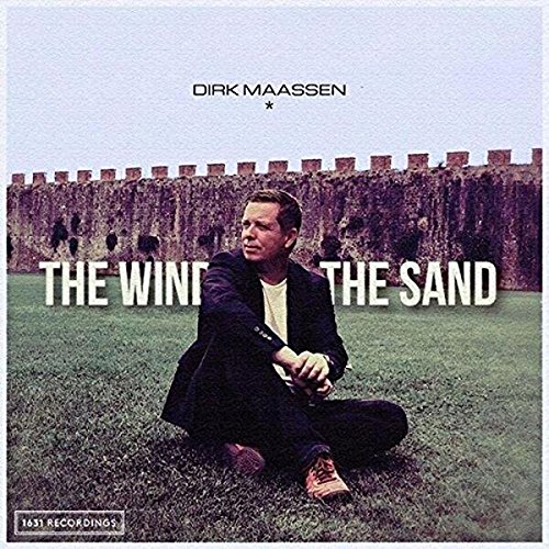 Dirk Maassen - The Wind and the Sand