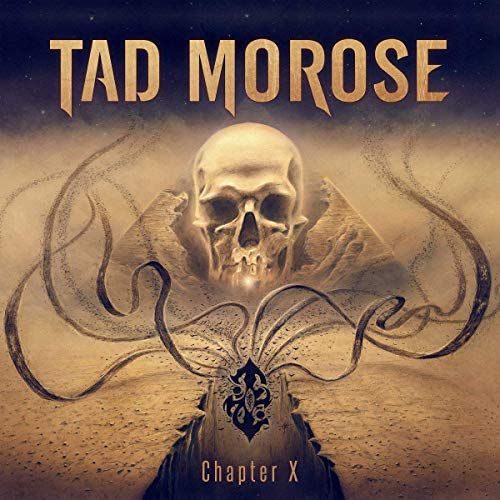 Tad Morose - Chapter X