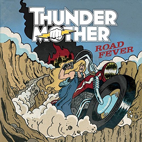 Thundermother   - Road Fever