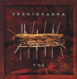Hedningarna - 1989 - 2003
