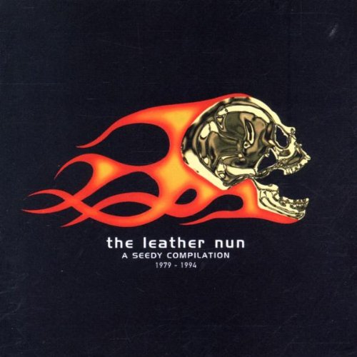 the Leather Nun - A Seedy Compilation