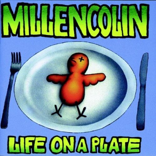 Millencolin - Life on a Plate