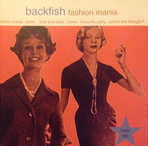 Backfish - Fashion Mania (EP)