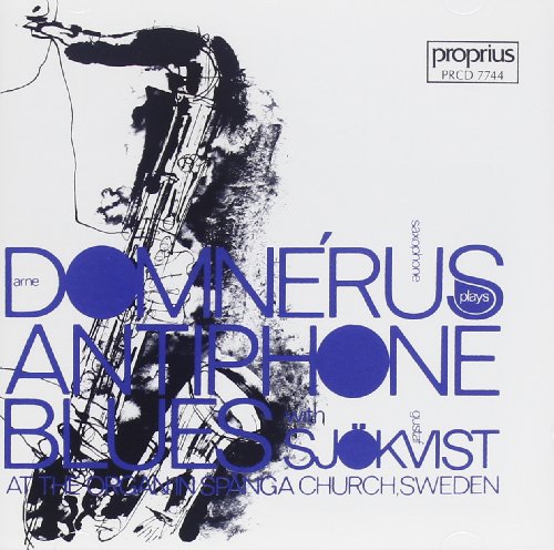 Domnerus , Arne & Sjökvist , Gustaf - Antiphone Blues