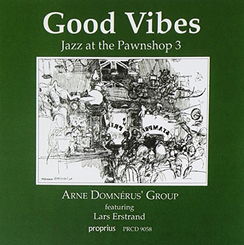 Arne Domnerus' Group - Good Vibes