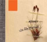 Audrey - The Fierce and the Longing