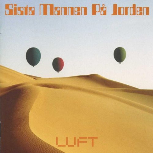 Sista Mannen Pa Jorden - Luft