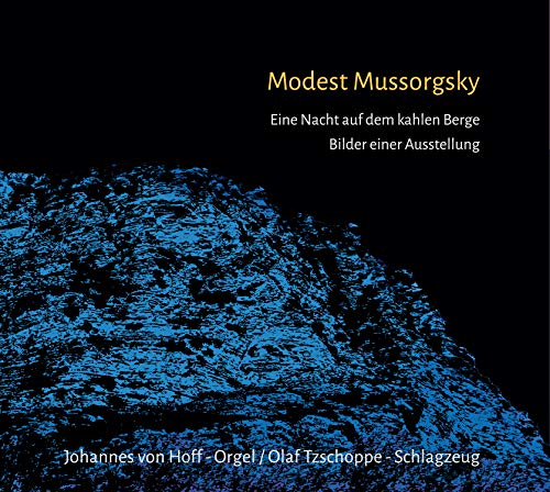 Mussorgsky , Modest - Eine Nacht auf dem kahlen Berge / Bilder einer Ausstellung (von Hoff, Tzschoppe)