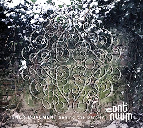 Continuum - Inner Movement Behind The Barrier