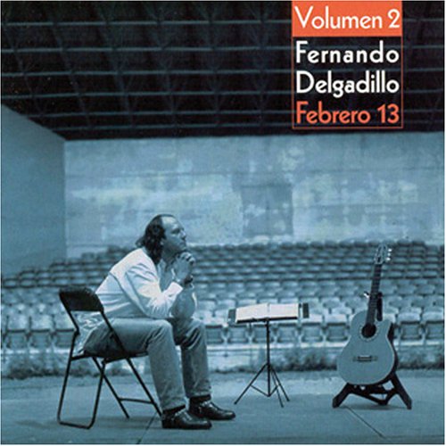 Delgadillo , Fernando - Febrero 13 2