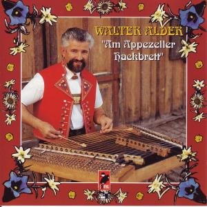 Alder , Walter - Am Appenzeller Hackbrett