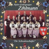 Älpler-Jodlergruppe Zihlmann - De schratteschäfer