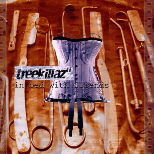 Treekillaz - In Bed With Friends