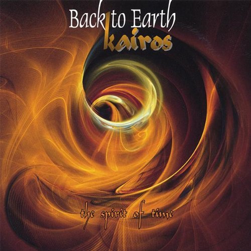 Back To Earth - Kairos - The Spirit Of Time