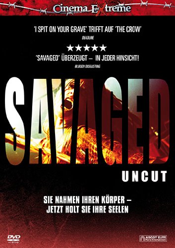 - Savaged - uncut (Cinema Extreme)