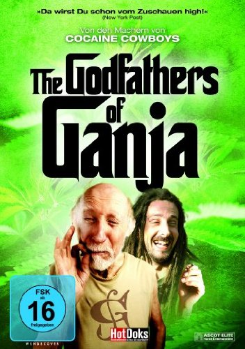  - The Godfathers of Ganja