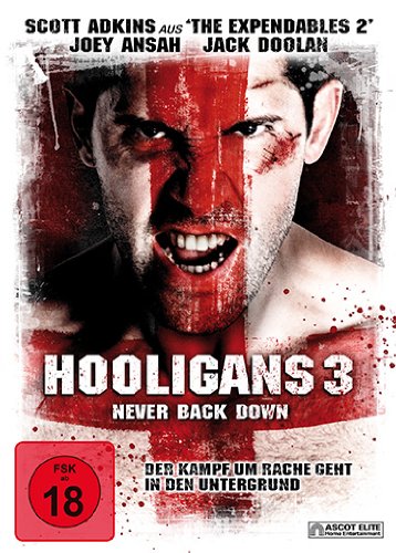 - Hooligans 3 - Never Back Down