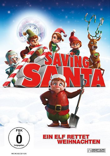  - Saving Santa - Ein Elf rettet Weihnachten