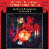 Nott , Jonathan - Bruckner: Symphonie No. 3 (SACD)