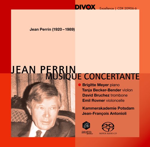 Perrin , Jean - Musique Concertante (Meyer, Becker-Bender, Bruchez, Rovner, Antonioli) (SACD)