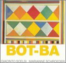 Scelsi , Giacinto & Schroeder , Marianne - Bot-Ba