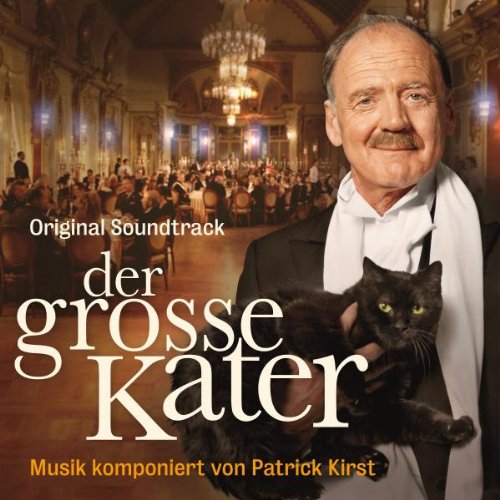 Kirst , Patrick - Der grosse Kater