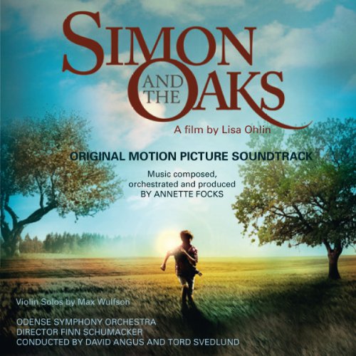 Annette Focks - Simon and the Oaks-Original Soundtrack