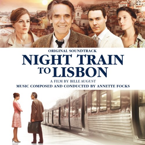 Annette Focks - Night Train to Lissabon-Original Soundtrack