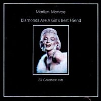 Monroe , Marilyn - Diamonds Are A Girl's Best Friend - 20 Greatest Hits