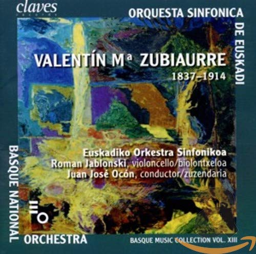 Zubiaurre , Valentin Ma - Sinfonia En Mi / Preludio 'Don Fernando' / Preludio 'Ledia' / Ecoz De Oiz (Euskadiko Orkestra Sinfonikoa, Jablonski, Ocon)