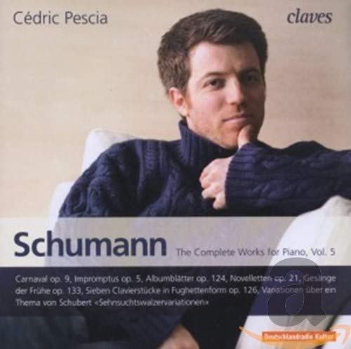 Schumann , Robert - The Complete Works For Piano 5 (Pescia)