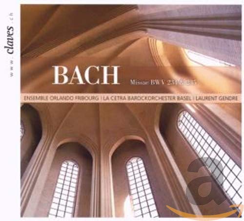 Bach , Johann Sebastian - Missae BWV 234 & 235 (Ensemble Orlando Fribourg, La Cetra Barockorchester Basel, Gendre)