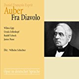 Auber , Daniel Francois Esprit - Fra Diavolo (Lipp, Zollenkopf, Schock, Pease, Schüchter)