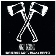 Negu Gorriak - Borreroak Baditu Milaka Aurpegi