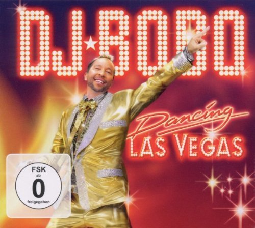 DJ Bobo - Dancing Las Vegas