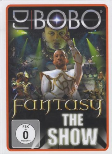  - DJ Bobo - Fantasy: The Show