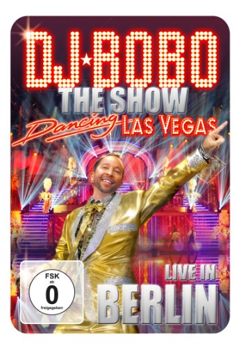 - DJ Bobo - Dancing Las Vegas/Live in Berlin (+ CD)