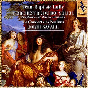 Lully , Jean-Baptiste - Le Concert des Nations