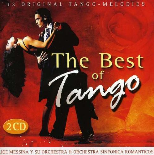 Messina , Joe y su Orchestra & Orchestra Sinfonica Romanticos - The Best of Tango