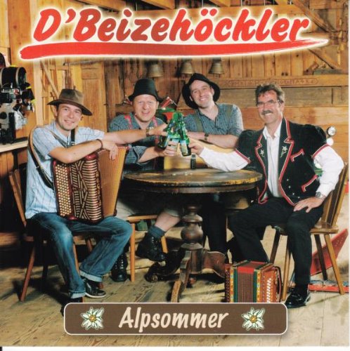 D'Beizehöckler - Alpsommer