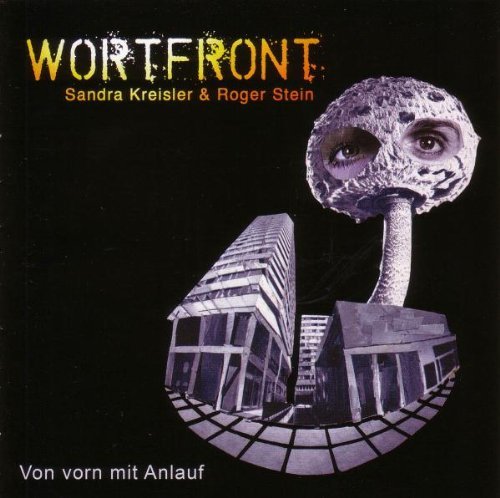 Wortfront - Von Vorn mit Anlauf