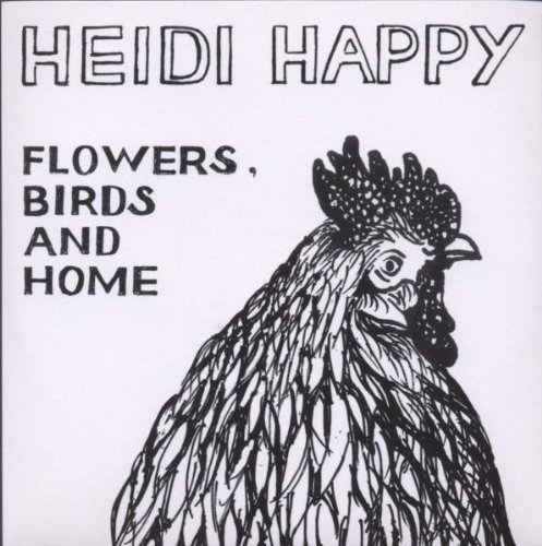 Heidi Happy - Flowers,Birds and Home