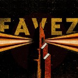 Favez - Bigger Mountains, Higher Flags