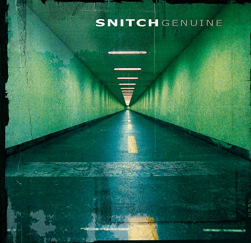 Snitch - Genuine