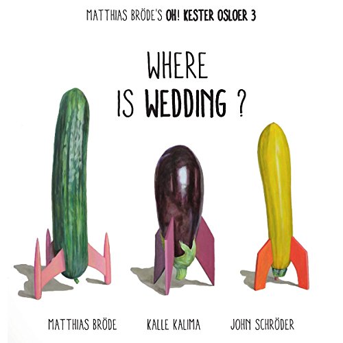 Bröde , Matthias - Where Is Wedding?