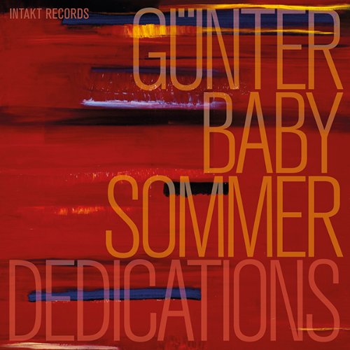 Sommer , Günter Baby - Dedications - Hörmusik IV