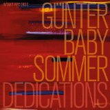 Sommer , Günter Baby - Dedications - Hörmusik IV